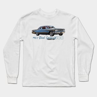 1963 Ford Galaxie 500 Hardtop Long Sleeve T-Shirt